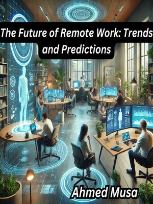 cover image of The Future of Remote Work